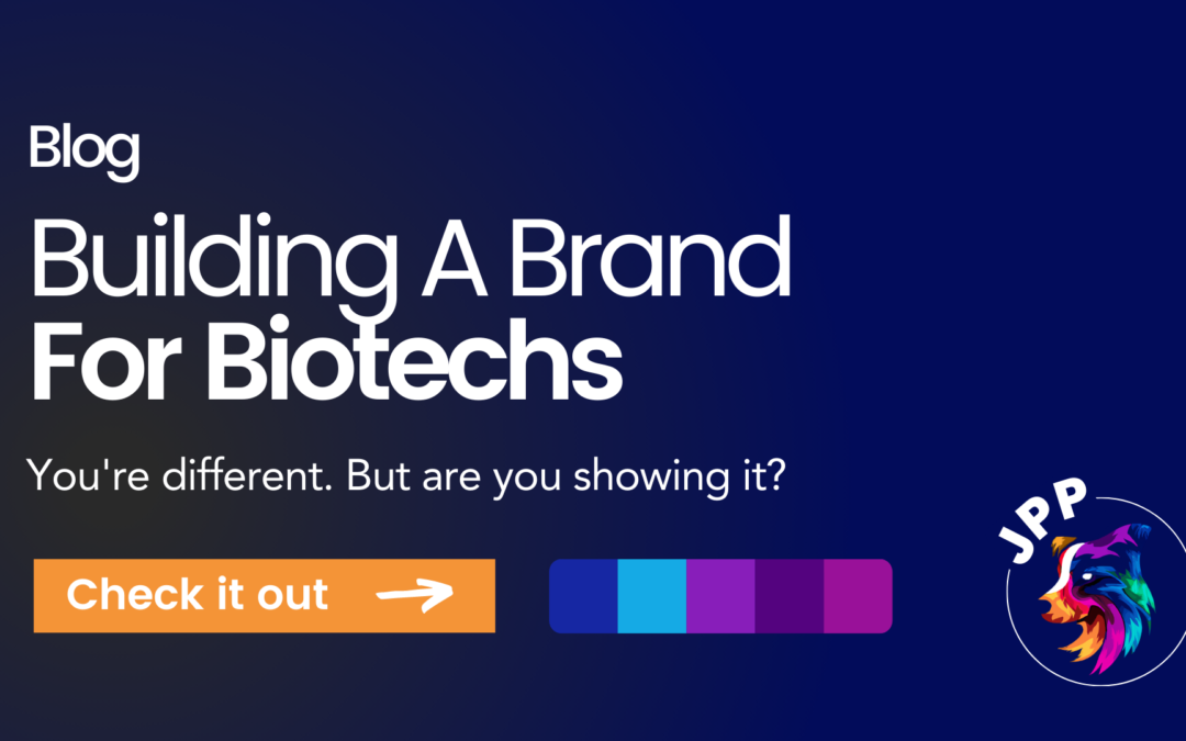 Building A Brand For A Biotech Company