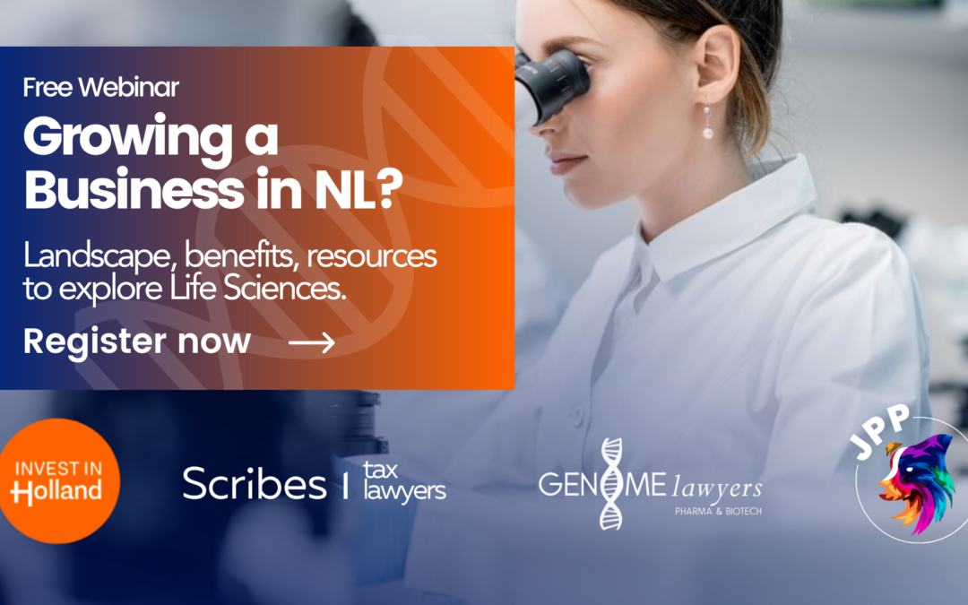 Growing Your Life Sciences Company in The Netherlands