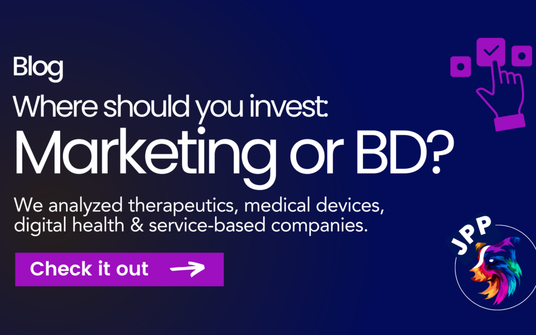 Marketing vs. Business Development in Life Sciences Startups: Where Should You Invest?