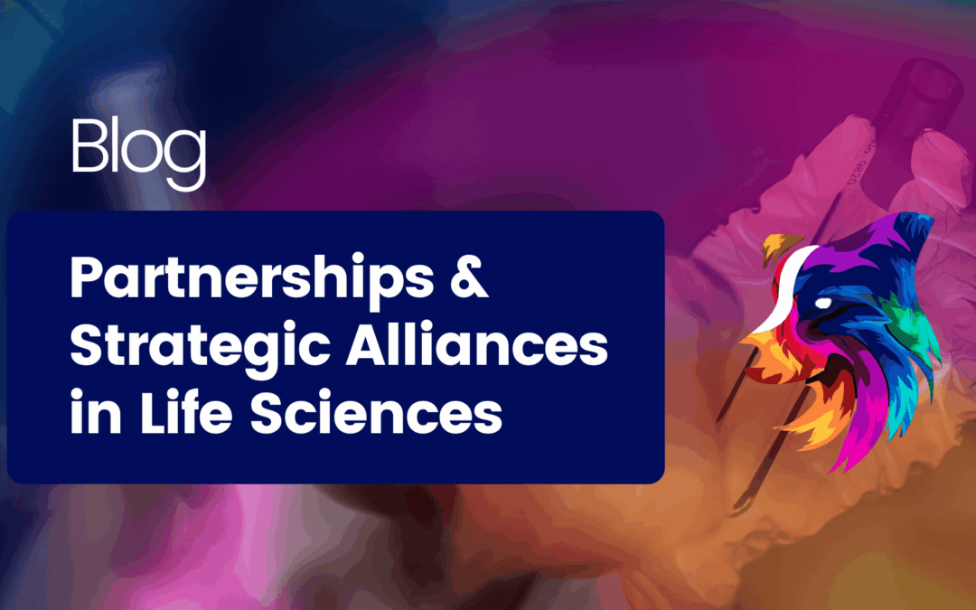 Partnerships and Strategic Alliances in Life Sciences
