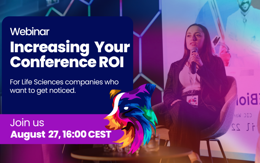 Increasing ROI From Life Sciences Conferences